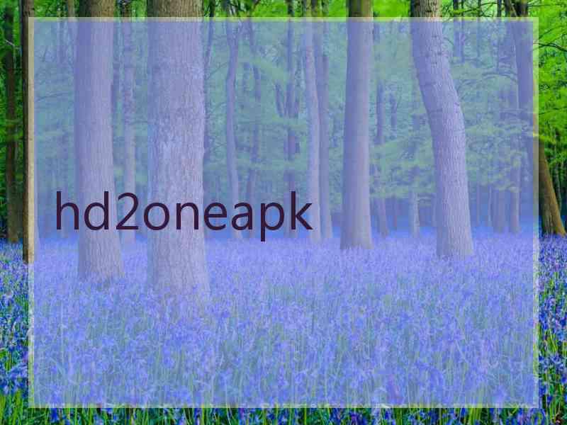 hd2oneapk
