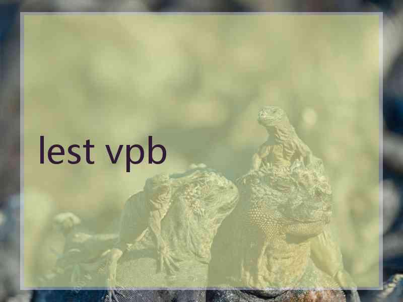 lest vpb